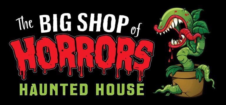 The BIG Shop of Horrors Haunted House