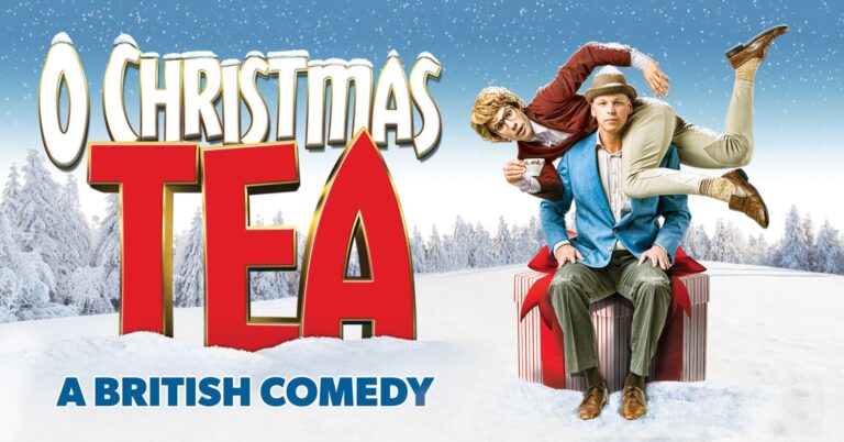 O Christmas Tea: A British Comedy